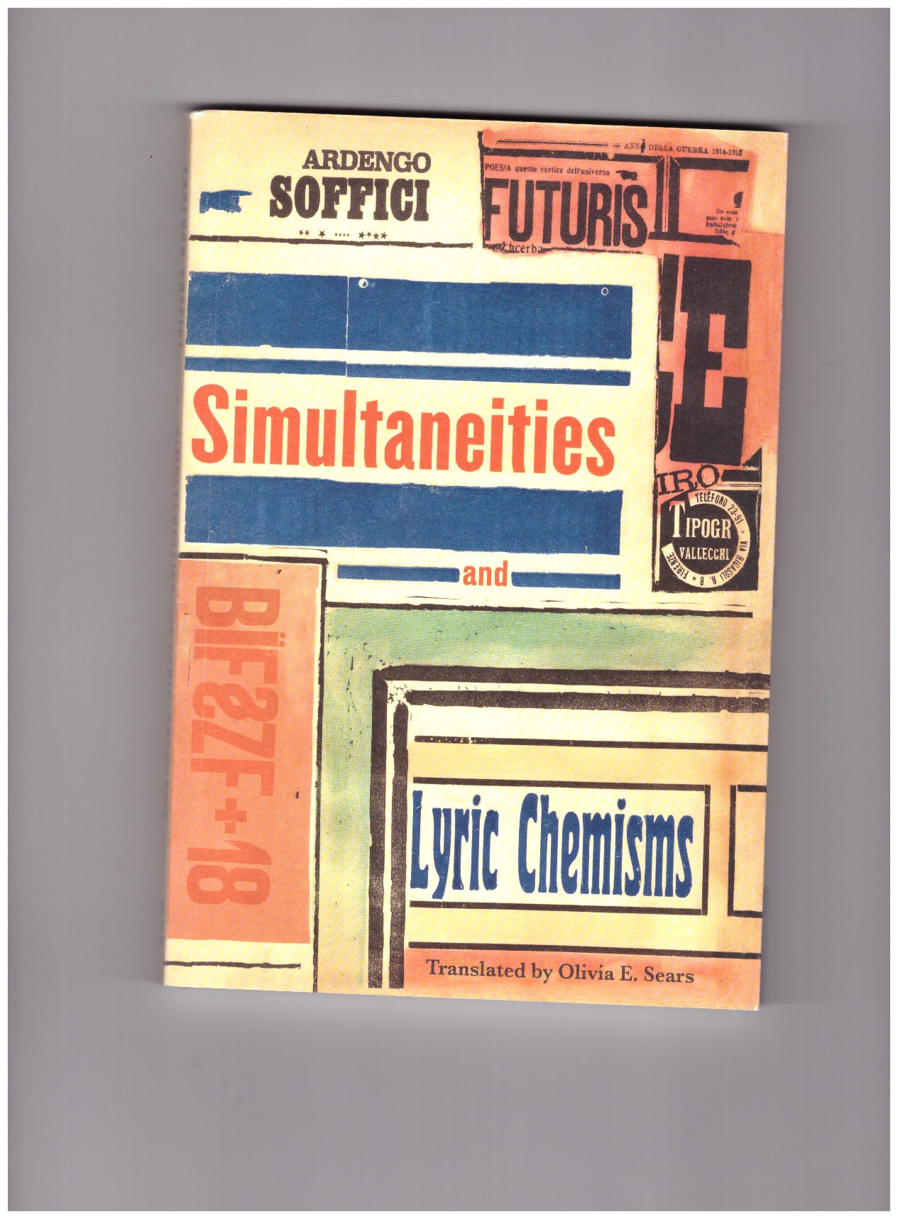 SOFFICI, Ardengo - Simultaneities & Lyric Chemisms